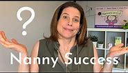 5 Tips to Help you Succeed at Your New Nanny Job