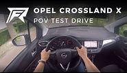 2017 Opel Crossland X 1.2 Turbo 110HP - POV Test Drive (no talking, pure driving)