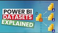 Power BI Datasets | The Architecture explained & Guide to creating Datasets.