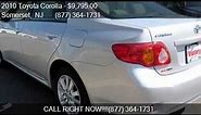 2010 Toyota Corolla XLE 4dr Sedan 4A for sale in Somerset, N