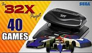 The SEGA 32X + SEGA CD 32X Project - All 40 32X Games (US/EU/JP/BR)