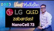 LG Nanocell TV | Best QLED TV 2023 | LG Nano 73 QLED