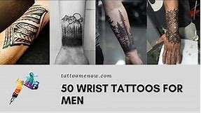 50 WRIST TATTOOS FOR MEN [2019]