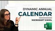 How to Create a Dynamic Annual Calendar in Microsoft Excel