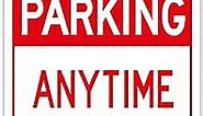 No Parking Anytime Sign with Arrow,10"x14",0.04 Inch Aluminum,UV Protected No Parking Free Standing Sign for Indoor & Outdoor No Parking Anytime,P1