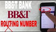 ✅ BB and T Bank ABA Routing Number - Where Is It? 🔴