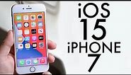 iOS 15 On iPhone 7! (Review)