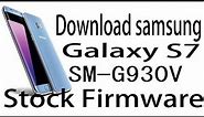 Download Samsung Galaxy S7 SM-G930V Stock Rom ! Official Firmware Update