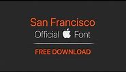 San Francisco Font (Apple Font) - Free Download