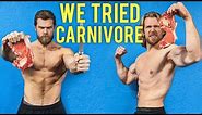 We Tried Carnivore Diet for 30 Days, Here's What Happened