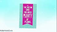 NobleWorks - Funny Get Well Greeting Card - Hilarious Feel Better Notecard with Envelope - Plenty of Fluids C7236GWG