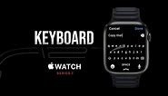 Apple Watch Series 7 - Keyboard