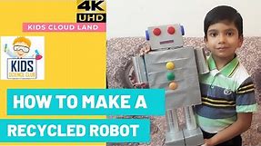 How to make Recycled Robot for kids!| And Speech on project