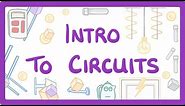 GCSE Physics - Intro to circuits #14
