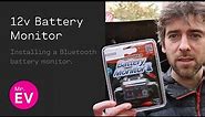 Installing a 12-volt Bluetooth Battery Monitor: a very quick vid!