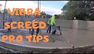 HOW TO VIBRA SCREED A CONCRETE FLOOR - PRO TIPS & TRICKS