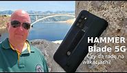 HAMMER Blade 5G - czy daje radę na wakacjach?