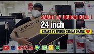 UNBOXING & REVIEW SMART TV 24 INCH - 24TN520S SMART TV TERBARU LG UKURAN KECEIL ❗❓