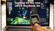 2018 MacBook Air 13" i5,8g, Intel UHD Graphics 617 Gaming Review