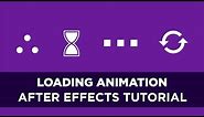 Animated Loading Icon - After Effects Tutorial #2