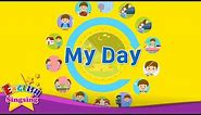Kids vocabulary - My Day - Daily Routine - Learn English for kids - English educational video