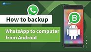 How to backup WhatsApp to computer from phone?