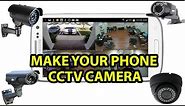 How to Make Your IOS Phone CCTV Camera | Make IPhone Spy Camera At Home