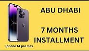 get easily installment iphone 14 pro max in Abu Dhabi
