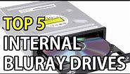 The 5 Best Internal Blu Ray Drives [2020 Rankings]