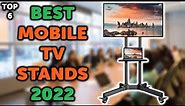 6 Best Mobile TV Stands in 2022 | Top 6 Portable TV Stands on Wheels in 2022