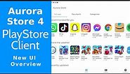 Aurora Store 4 - Install Play Store apps