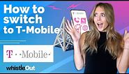 How to Switch to T-Mobile | Keep Your Number + Bring Your Phone!