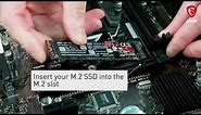 MSI® HOW-TO install M.2 SSD correctly