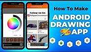 With Source Code |How to Make a Drawing App and Painting App In Android Studio