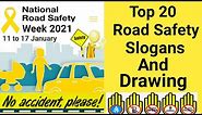 Top 20 Road safety Slogans and Drawing/Road Safety week/Best slogans and posters for road safety