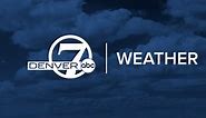 Denver7 | Weather