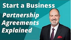 Partnership Agreements Explained. How to Start a Business.