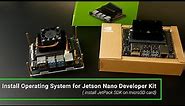 NVIDIA Jetson Nano Developer Kit - Install OS on microSD Card (JetPack)