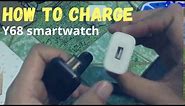 Y68 Smartwatch | Charging tutorial
