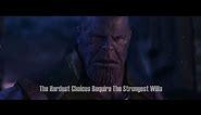 Thanos || The Hardest Choices Require The Strongest Wills