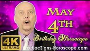 May 4 Zodiac Horoscope and Birthday Personality | May 4th Birthday Personality Horoscope Astrology