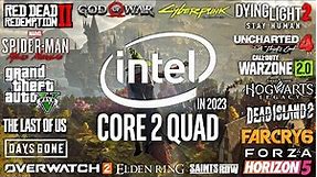 Core 2 Quad in 2023 - Test in 25 Games