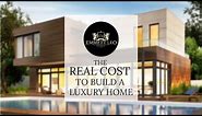 The Real Cost To Build A House | Custom Luxury Home Edition