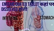 what is enteric coated tablet