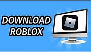 How To Download Roblox On PC or Laptop - FULL GUIDE (Quick and Easy)