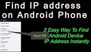 How To Find IP Address On Android Device | Find Your IP address on Android Phone