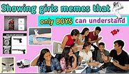 Showing girls memes that only boys can understand | Munna Shubham Thakur