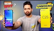 realme C25 - Unboxing & Hands On | Good Phone BUT......