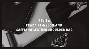 Review (28) || Prada Re-Nylon and Saffiano leather shoulder bag