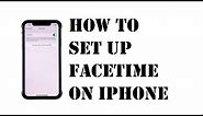 How to Set Up FaceTime on iPhone